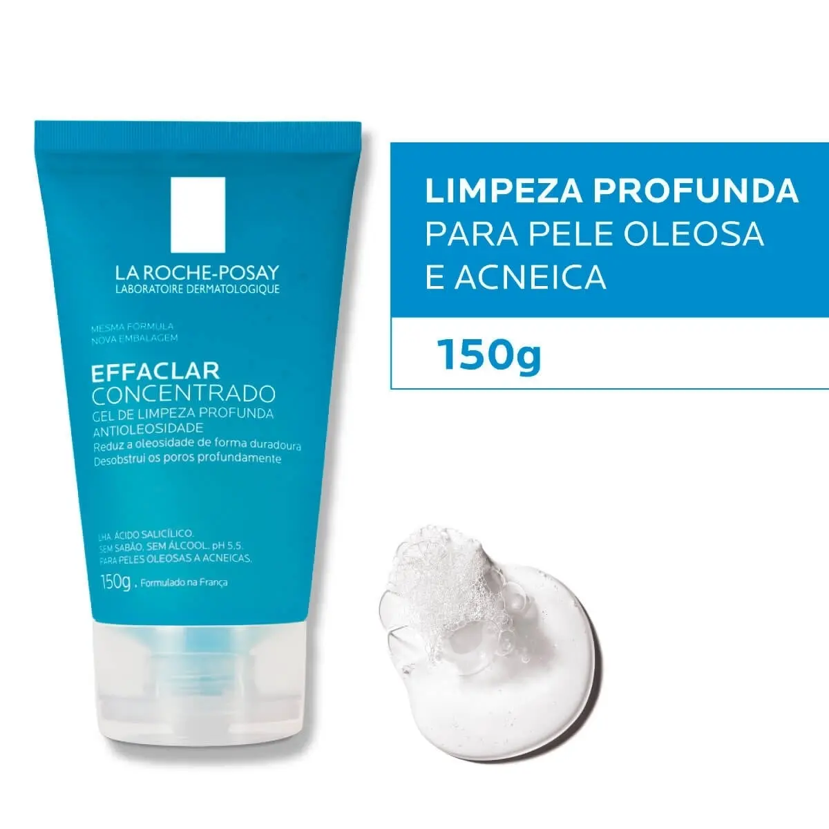 GEL DE LIMPEZA EFFACLAR LA ROCHE POSAY CONCENTRADO 150GR
