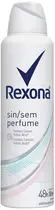 DESODORANTE REXONA SEM PERFUME FEMININO AEROSSOL 150ML
