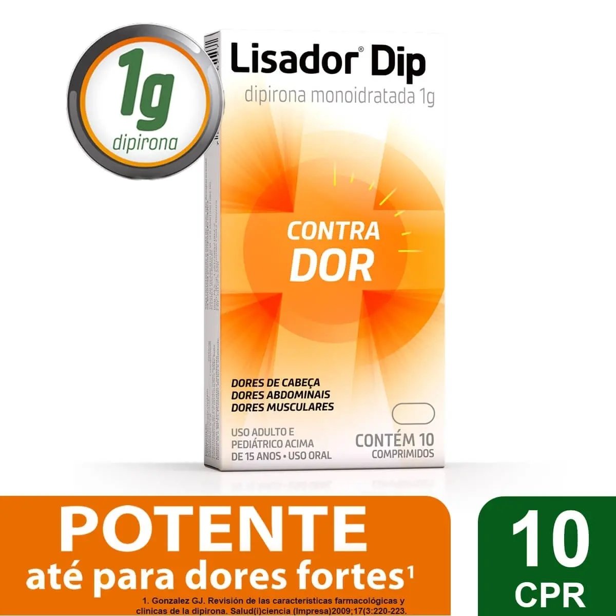 LISADOR DIP 1GR 10 COMPRIMIDOS DIPIRONA MONOIDRATADA