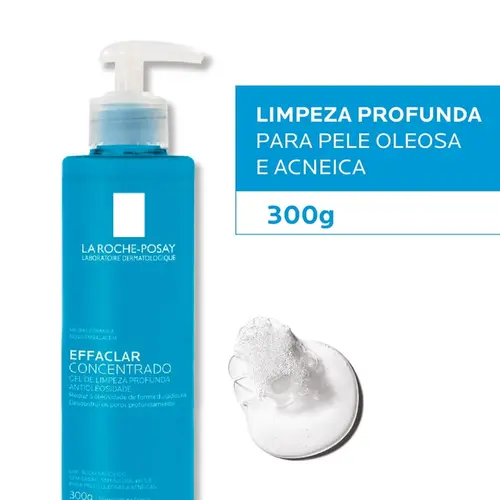 GEL DE LIMPEZA EFFACLAR LA ROCHE POSAY CONCENTRADO 300GR