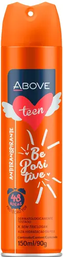 DESODORANTE ABOVE TEEN BE POSITIVE FEMININO AEROSSOL 150ML