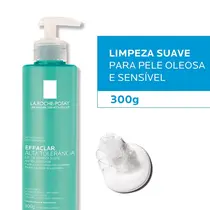 GEL DE LIMPEZA EFFACLAR LA ROCHE POSAY ALTA TOLERANCIA 300GR