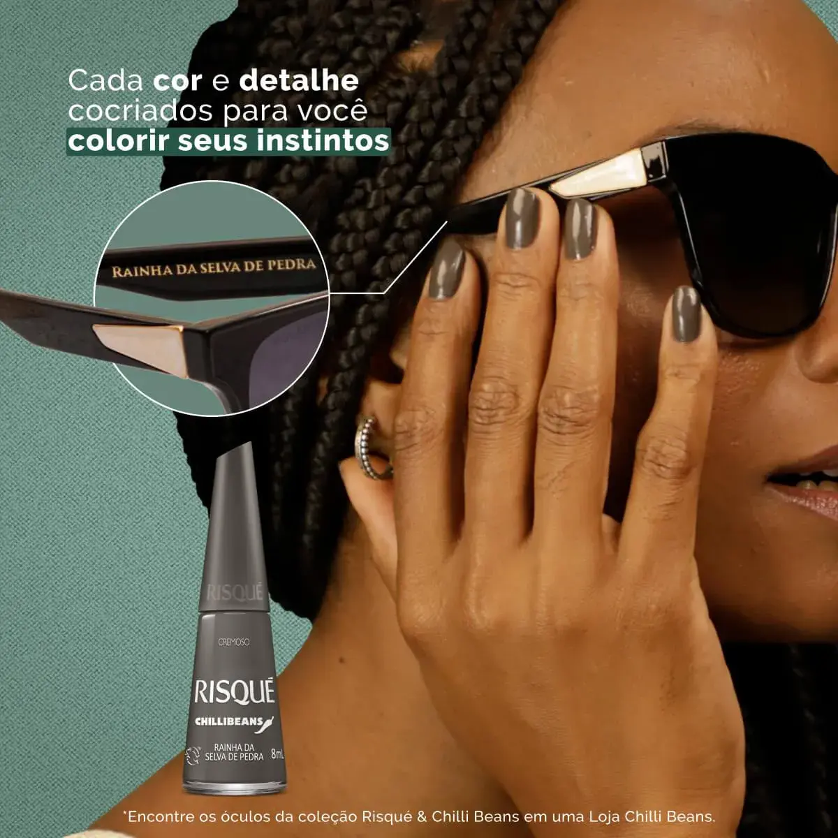 ESMALTE RISQUE CHILLI BEANS RAINHA DA SELVA DE PEDRA