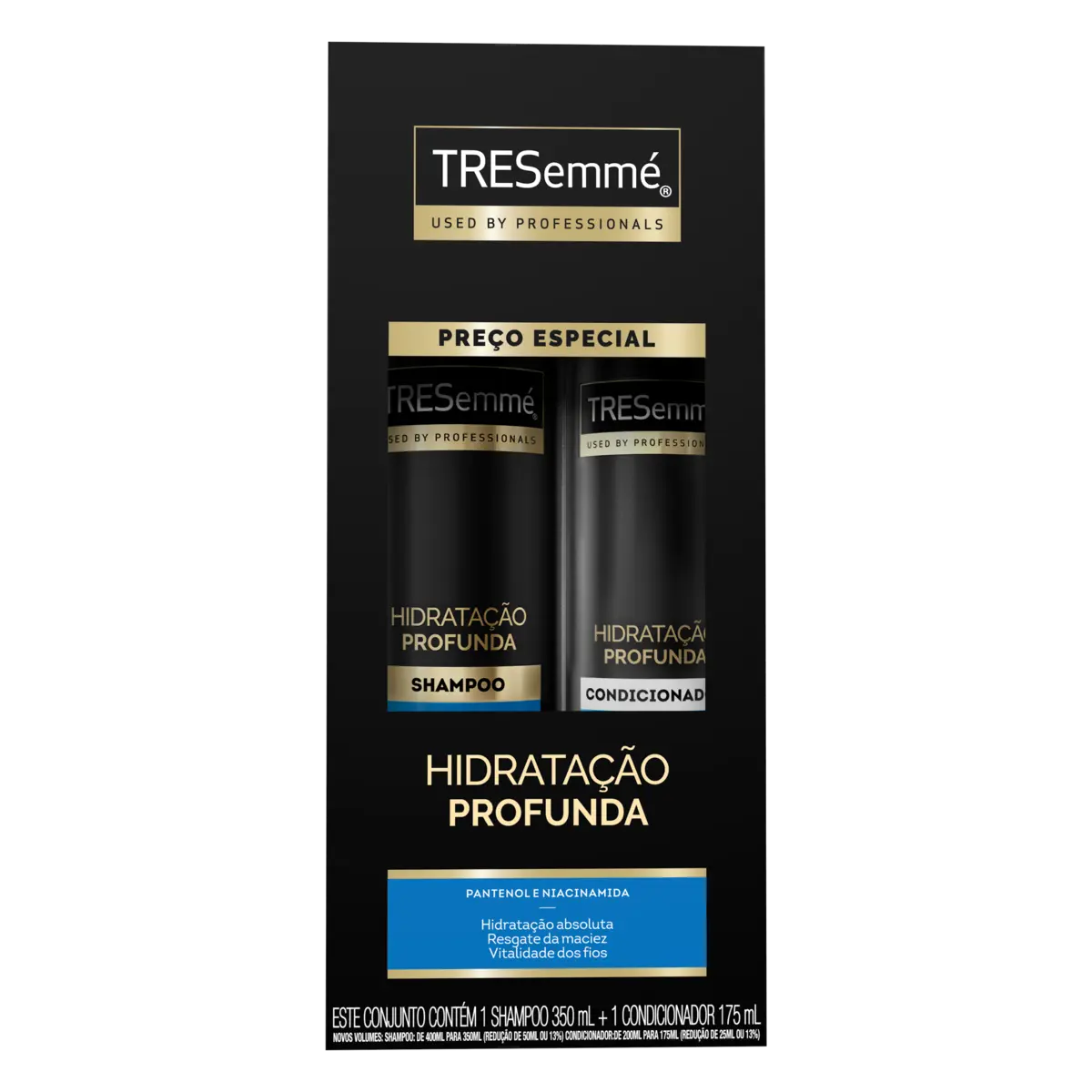 KIT TRESEMME HIDRATACAO PROFUNDA SHAMPOO 350ML + CONDICIONADOR 175ML